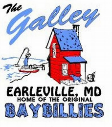 THE GALLEY EARLEVILLE, MD HOME OF THE ORIGINAL BAYBILLIES logo