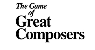 THE GAME OF GREAT COMPOSERS logo