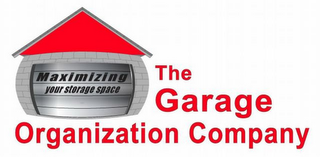 THE GARAGE ORGANIZATION COMPANY MAXIMIZING YOUR STORAGE SPACE logo