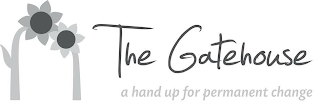 THE GATEHOUSE A HAND UP FOR PERMANENT CHANGE logo