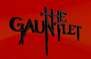 THE GAUNTLET