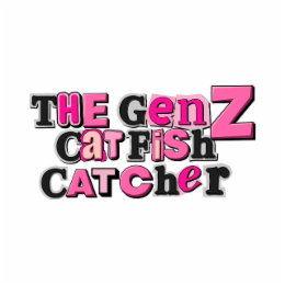 THE GEN Z CATFISH CATCHER logo