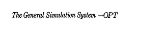 THE GENERAL SIMULATION SYSTEM -OPT logo