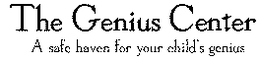 THE GENIUS CENTER A SAFE HAVEN FOR YOUR CHILD'S GENIUS logo