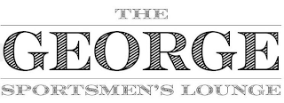 THE GEORGE SPORTSMEN'S LOUNGE logo