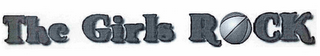 THE GIRLS ROCK logo