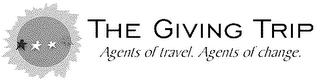 THE GIVING TRIP AGENTS OF TRAVEL. AGENTS OF CHANGE. logo