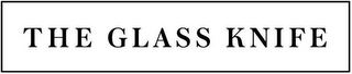 THE GLASS KNIFE logo