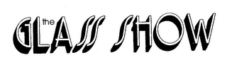 THE GLASS SHOW logo