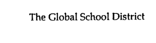 THE GLOBAL SCHOOL DISTRICT logo