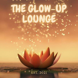 THE GLOW-UP LOUNGE EST. 2021 logo