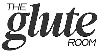 THE GLUTE ROOM