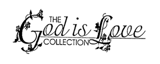 THE GOD IS LOVE COLLECTION logo