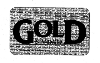THE GOLD STANDARD