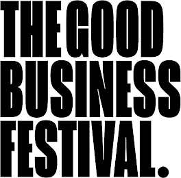 THE GOOD BUSINESS FESTIVAL. logo