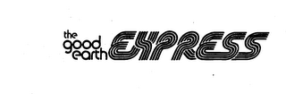 THE GOOD EARTH EXPRESS logo