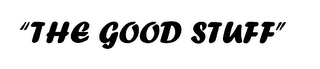 "THE GOOD STUFF" logo