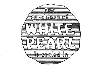 THE GOODNESS OF WHITE PEARL IS SEALED IN logo