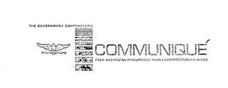 THE GOVERNMENT CONTRACTOR'S COMMUNIQUE FROM WASHINGTON: PROCUREMENT NEWS-INTERPRETATION-ANALYSIS logo