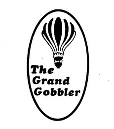 THE GRAND GOBBLER