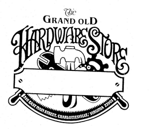 THE GRAND OLD HARDWARE STORE logo