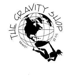THE GRAVITY SHOP 9.8M/S2 32 F/S logo