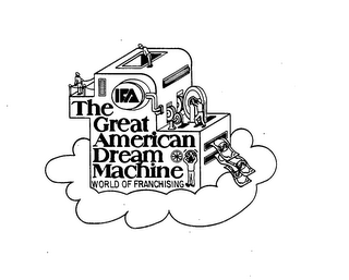 THE GREAT AMERICAN DREAM MACHINE WORLD OF FRANCHISING IFA logo