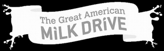 THE GREAT AMERICAN MILK DRIVE logo