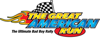 THE GREAT AMERICAN RUN THE ULTIMATE BAD BOY RALLY logo