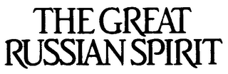 THE GREAT RUSSIAN SPIRIT logo