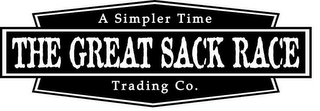 THE GREAT SACK RACE A SIMPLER TIME TRADING CO. logo