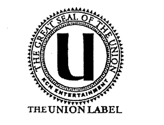 THE GREAT SEAL OF THE UNION MCM ENTERTAINMENT THE UNION LABEL logo