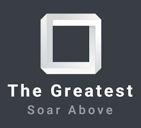 THE GREATEST SOAR ABOVE logo