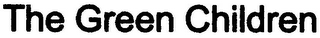THE GREEN CHILDREN logo
