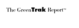 THE GREENTRAK REPORT logo