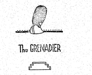 THE GRENADIER