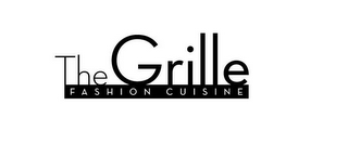 THE GRILLE FASHION CUISINE logo