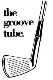THE GROOVE TUBE logo