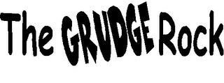 THE GRUDGE ROCK