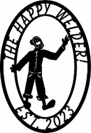 THE HAPPY WELDER! EST. 2023 logo