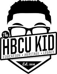 THE HBCU KID EDUCATION HERITAGE LEGACY EST. 2016 logo