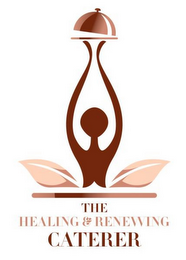 THE HEALING & RENEWING CATERER logo