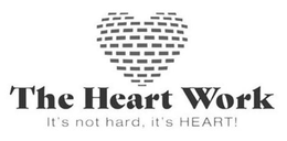 THE HEART WORK IT'S NOT HARD, IT'S HEART! logo