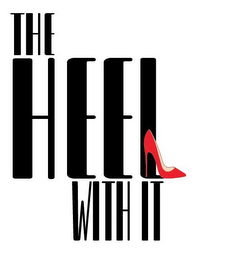 THE HEEL WITH IT logo