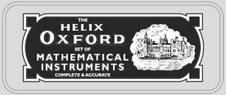 THE HELIX OXFORD SET OF MATHEMATICAL INSTRUMENTS COMPLETE & ACCURATE logo