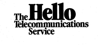 THE HELLO TELECOMMUNICATIONS SERVICE logo