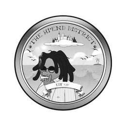 THE HI'END DISTRICT EST 2017 logo