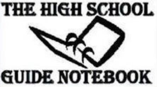 THE HIGH SCHOOL GUIDE NOTEBOOK logo