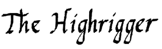 THE HIGHRIGGER logo