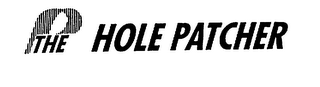 THE HOLE PATCHER logo